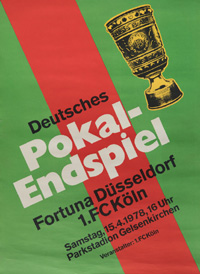 Original Plakat fr das DFB-Pokalendspiel Fortuna Dsseldorf v 1.FC Kln am 15.4.1978 in Gelsenkirchen (0:2), 82x59 cm.