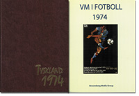 Tyskland 1974. WM i Fotboll 1974.