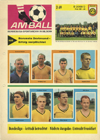 Am Ball. Bundesliga-Sportarchiv in Bildern. Borussia Dortmund - Erfolg verpflichtet. 2/69.