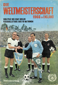 Die Weltmeisterschaft 1966 in England. Von Pele bis Uwe Seeler, Fuballstars aus 16 Nationen. (Mit Pele Bild).<br>-- Schtzpreis: 90,00  --