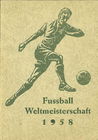 Fuball-Weltmeisterschaft 1958.<br>-- Schtzpreis: 150,00  --