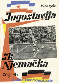 Fuball-Lnderspiel Jugoslawien - Deutschland. 30.9.1962 in Zagreb. Offizielles Programm.