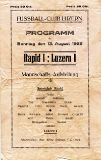 Fuball Programm 13.August 1922 Sportclub Rapid I (Wien) v FC Luzern I in Luzern.