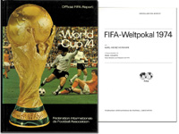 Official FIFA Report World Cup 74. Offizieller FIFA-Bericht. FIFA-Weltpokal 1974. Deutsche Ausgabe.