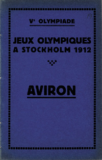 Jeux Olympiques a Stockholm 1912. Aviron.  Programme, Reglements et Dispositions Gnrales.