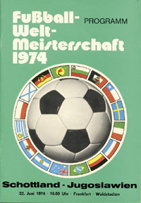 World Cup 1974. programm Scotland v Yugoslawia