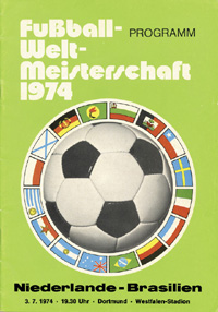 Fuball-Weltmeisterschaft 1974. Halbfinale  Niederlande - Brasilien. 3.Juli 1974 in Dortmund.<br>-- Schtzpreis: 90,00  --