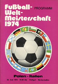 Programm WM 1974. Polen - Italien. 23.6.74 in Stuttgart.