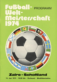 Programmheft Zaire - Schottland. 14. Juni 1974 in Dortmund. Offizielles Programm der Fuball - Weltmeisterschaft 1974.<br>-- Schtzpreis: 80,00  --