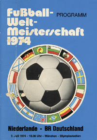 Finale der X. Fuball-Weltmeisterschaft. Deutschland - Niederlande, Sonntag, 7.Juli 1974. Olympiastadion Mnchen. Programm.<br>-- Schtzpreis: 100,00  --