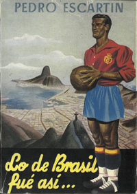World Cup 1950. Rare Spanish Report