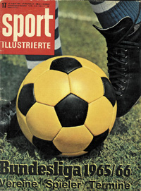 Bundesliga 1965/66. Vereine Spieler Termine. Sonderheft der Sport-Illustrierten.