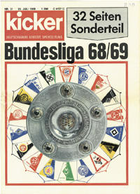 Kicker Nr.31 vom 29.7.1968. 32 Seiten Sonderteil zur Bundesliga 68/69, mit Kaderaufstellungen und Mannschaftsfotos. Der Vorlufer der Kicker-Bundesliga-Sonderhefte.