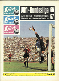 WM + Bundesliga '66/'67. Europacup, Regionalligen. Alles ber die neue Saison. Sondernummer S3 des Sport-Magazin.