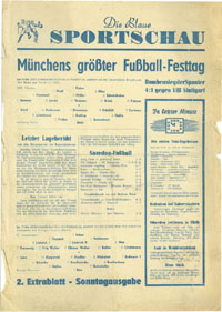 Halbfinale um die Deutsche Fuballmeisterschaft 1949 in Mnchen. 1.FC Kaiserslautern v Borussia Dortmund (0:0) am 26.6.1949. "Die Blaue Sportschau".<br>-- Schtzpreis: 70,00  --