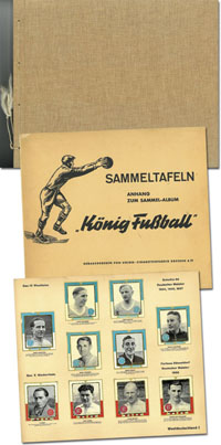 Knig-Fuball Sammeltafeln. Anhang zum Sammel-Album Knig Fuball.<br>-- Schtzpreis: 300,00  --