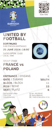 Offizielle Eintrittskarte der UEFA Euro 2024. France v Poland, 25 June in Dortmund. Papier, farbig bedruckt mit original UEFA 2024 Hologram, 20,4x8,4 cm ORIGINAL!!!.