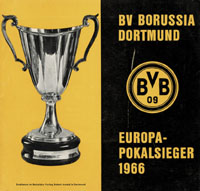 BV Borussia 09 Dortmund Europapokalsieger 1966 im UEFA-Wettbewerb der Pokalsieger.<br>-- Schtzpreis: 140,00  --