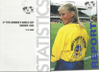 Technical Report FIFA Women's World Cup. 5-18 June 1995. + Statistics.