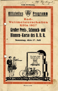 Offizielles Programm Rad - Weltmeisterschaften Kln 1927 17.Juli Kln.<br>-- Schtzpreis: 50,00  --