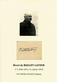 (1876-1942) Blancobeleg mit Originalsignatur des belgischen Grafen Henri de Baillet-Latour, dem dritten Prsident des Internationalen Olympischen Komitees von 1925 bis zu seinem Tod 1942. 9,1x6,1 cm.