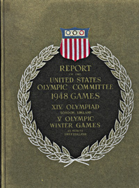 Report of the United States Olympic Committee Games of the XIVth Olympiad London, England. V.Olympic Winter Games St.Moritz, Switzerland. (1948).<br>-- Schtzpreis: 60,00  --