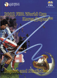 World Cup 2002. Official FIFA-Report.<br>-- Estimatin: 125,00  --