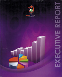 Executive Report /Summary UEFA Euro 2008 Austria/Switzerland.