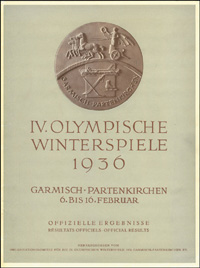 IV.OlympischeWinterspiele 1936 Garmisch-Partenkirchen 6. bis 16.Februar. Offizielle Ergebnisse.<br>-- Schtzpreis: 220,00  --