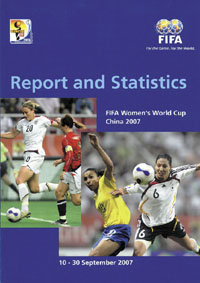 Technical Report and Statistic - FIFA Womens World Cup China 2007.