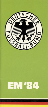 Offizielle Teambroschre des DFB zur Fuball-Europameisterschaft 1984 in Frankreich.